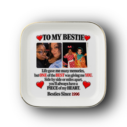 To My Bestie Photo Jewelry Dish