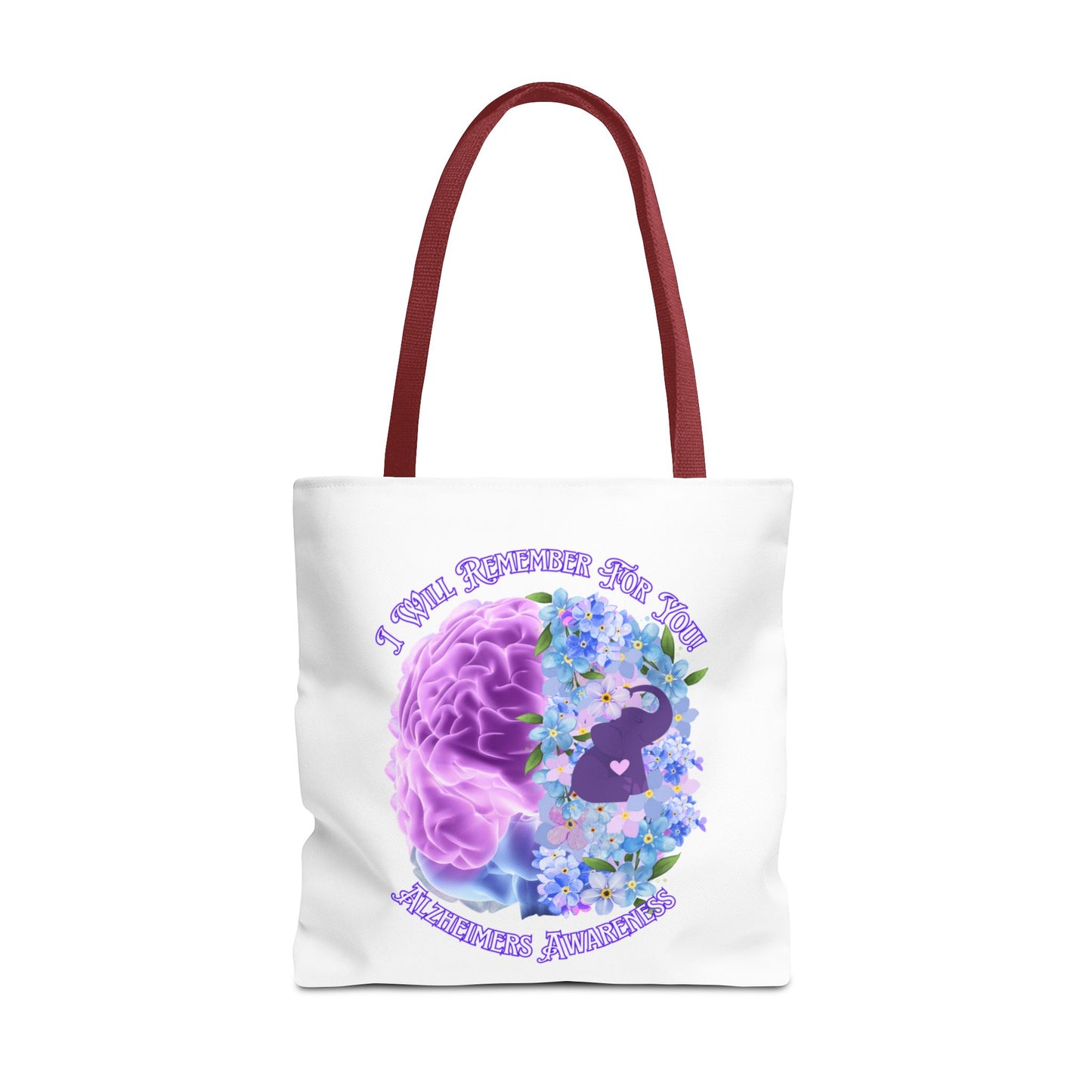 Alzheimer’s Awareness Tote Bag — “I Will Remember You” Purple Brain & Flowers Design
