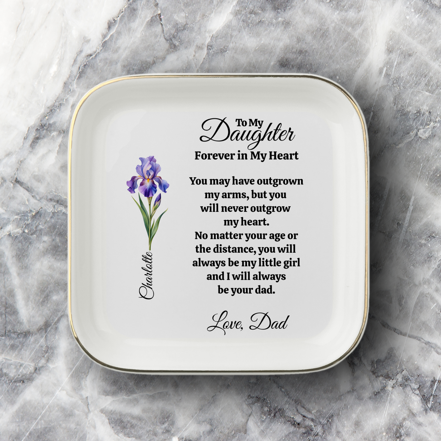 Personalized To My Daughter - Forever In My Heart - Love Dad Jewelry Dish