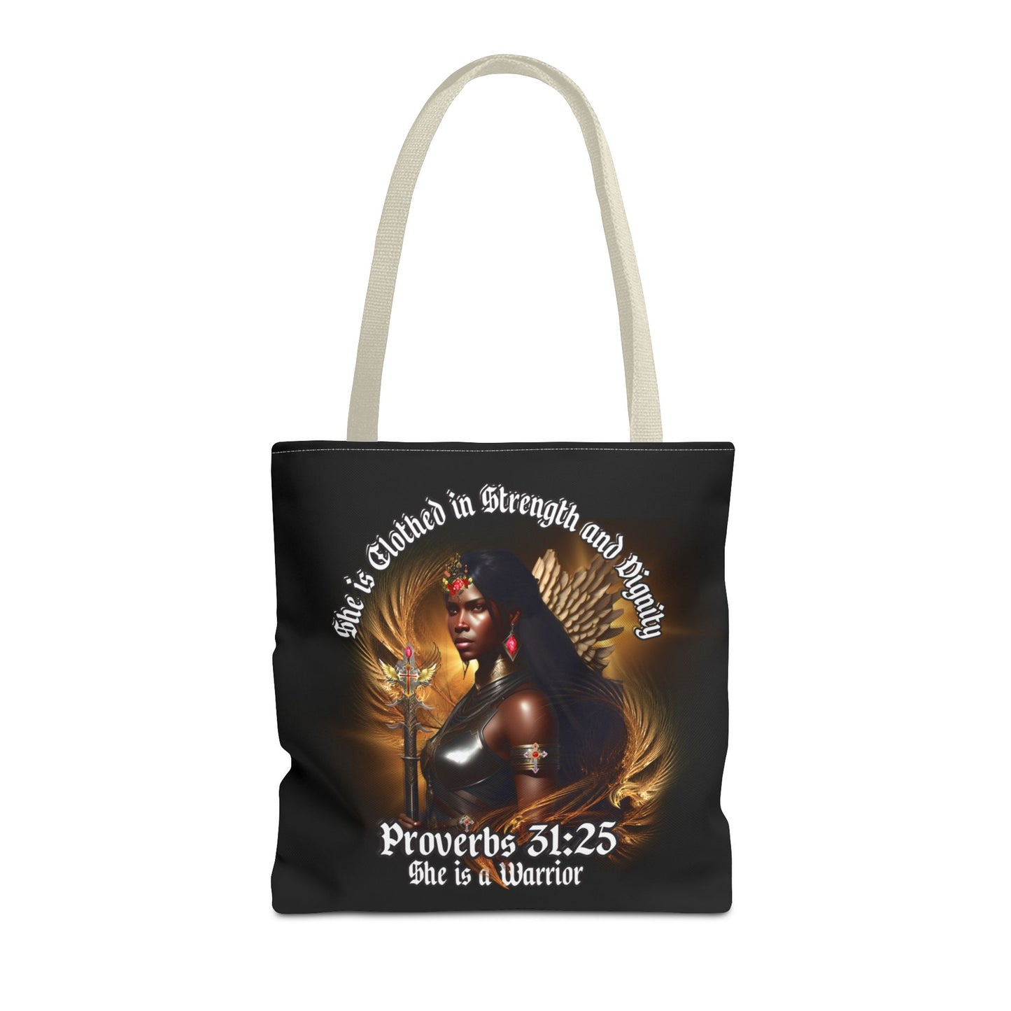 Proverbs 31:25 'She is Clothed in Strength' Warrior Tote Bag