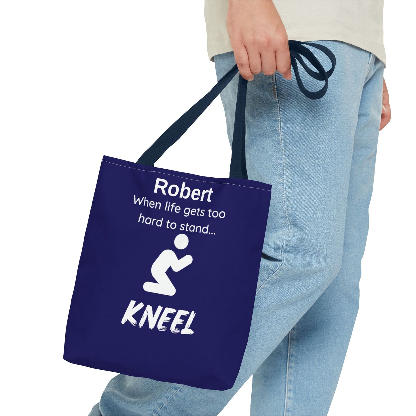 Personalized "When Life Gets Too Hard to Stand... Kneel" Tote Bag