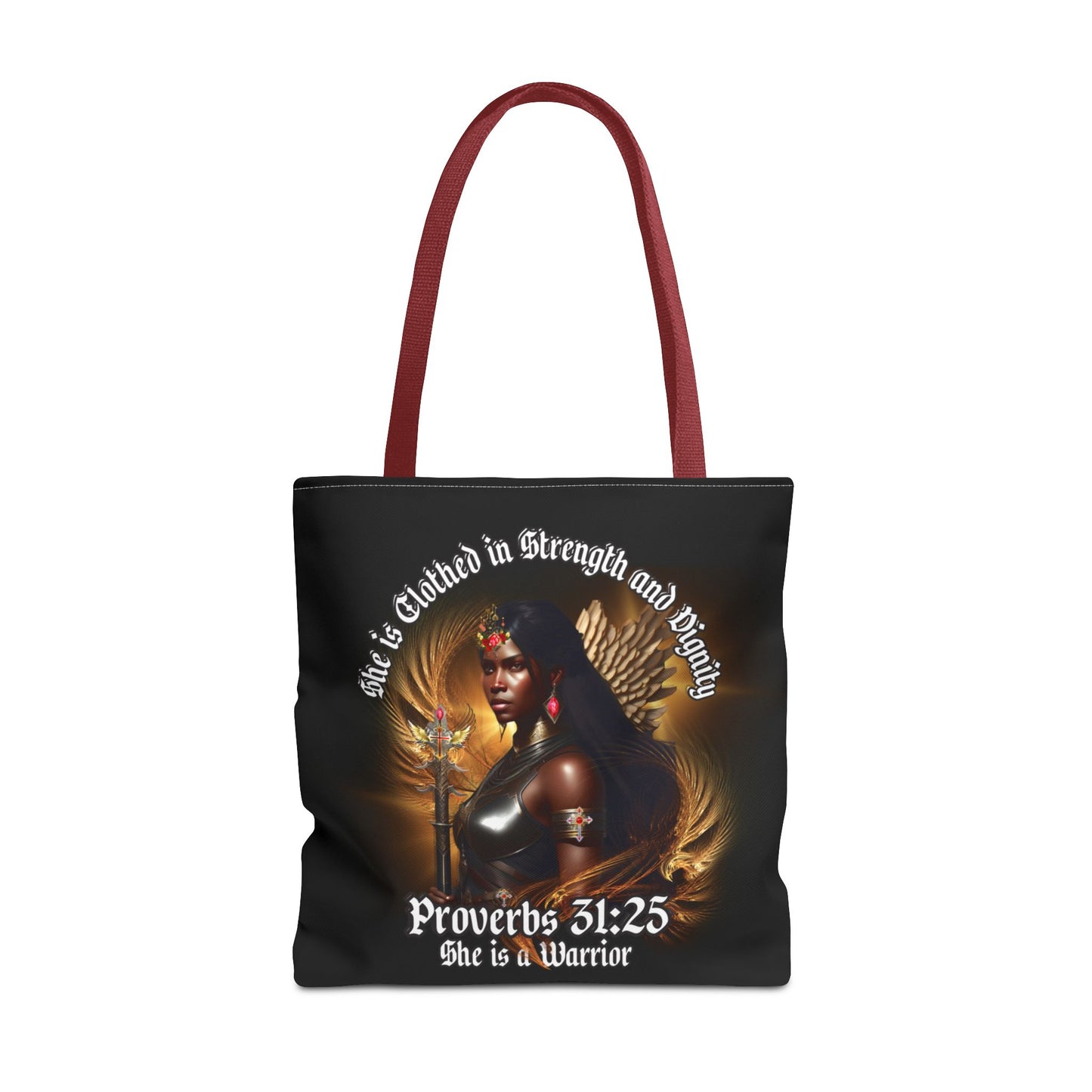 Proverbs 31:25 'She is Clothed in Strength' Warrior Tote Bag