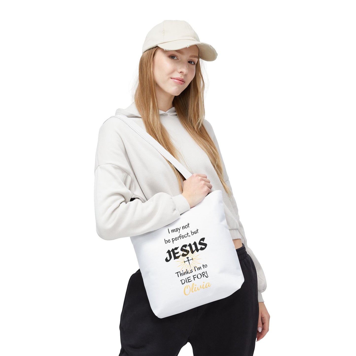 Christian Quote Tote Bag — "I may not be perfect, but JESUS thinks I’m to die for" Personalized