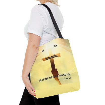 Personalized Christian Cross Tote Bag — "Samantha" Inspirational Scripture 1 John 4:19
