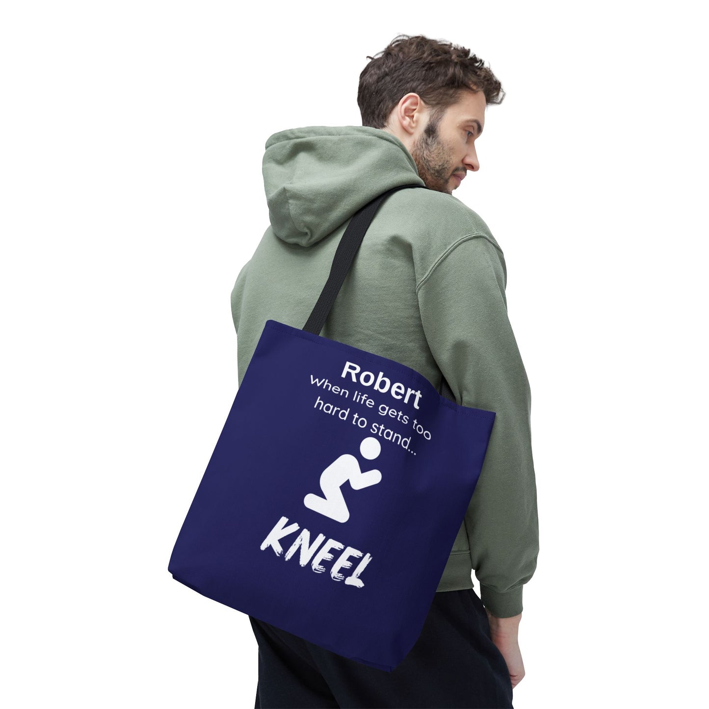 Personalized "When Life Gets Too Hard to Stand... Kneel" Tote Bag