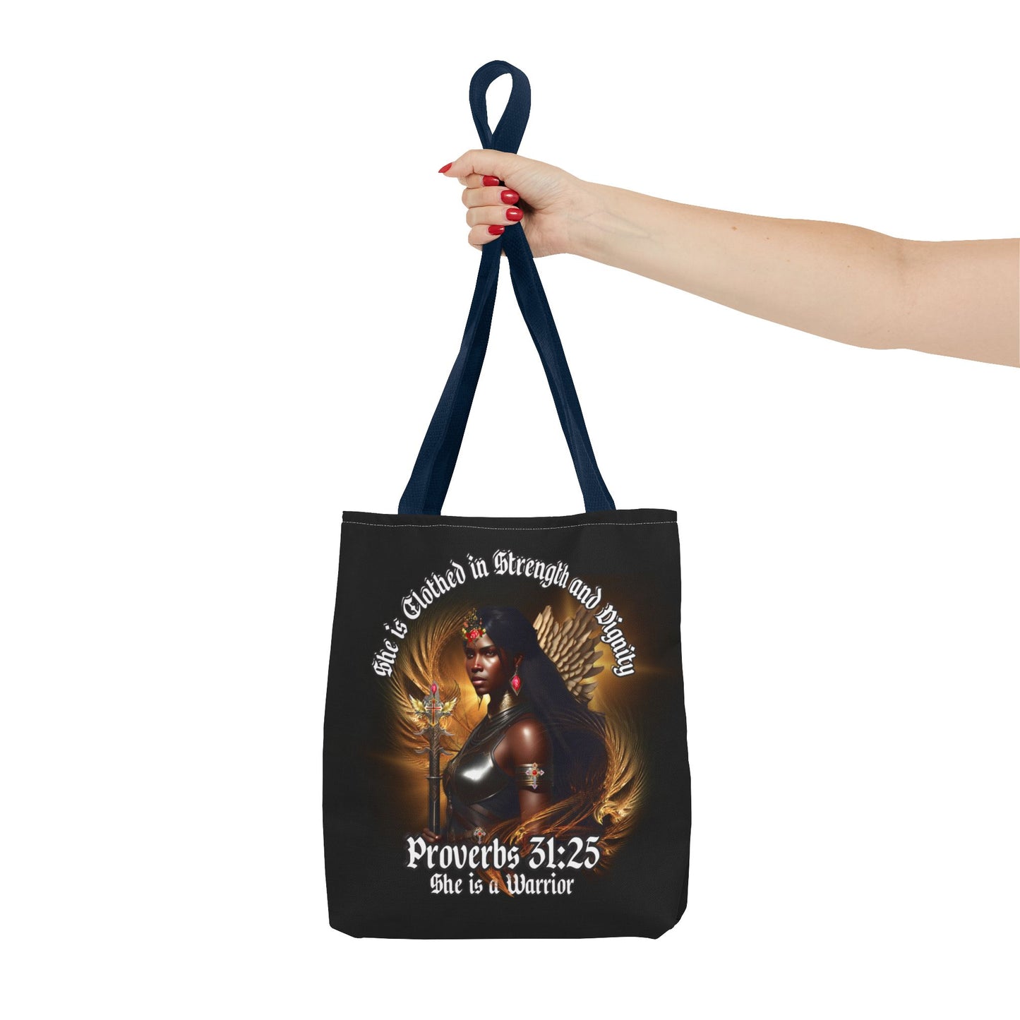 Proverbs 31:25 'She is Clothed in Strength' Warrior Tote Bag