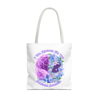 Alzheimer’s Awareness Tote Bag — “I Will Remember You” Purple Brain & Flowers Design