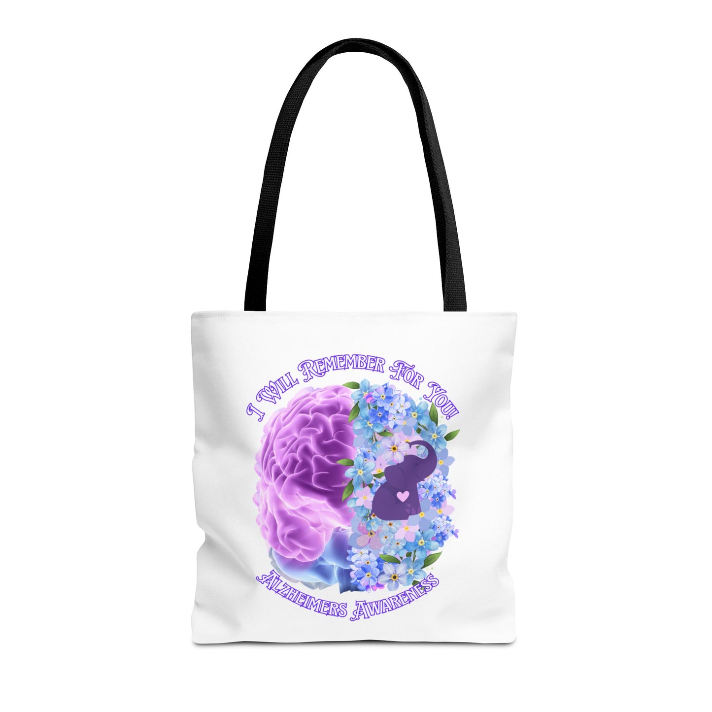 Alzheimer’s Awareness Tote Bag — “I Will Remember You” Purple Brain & Flowers Design