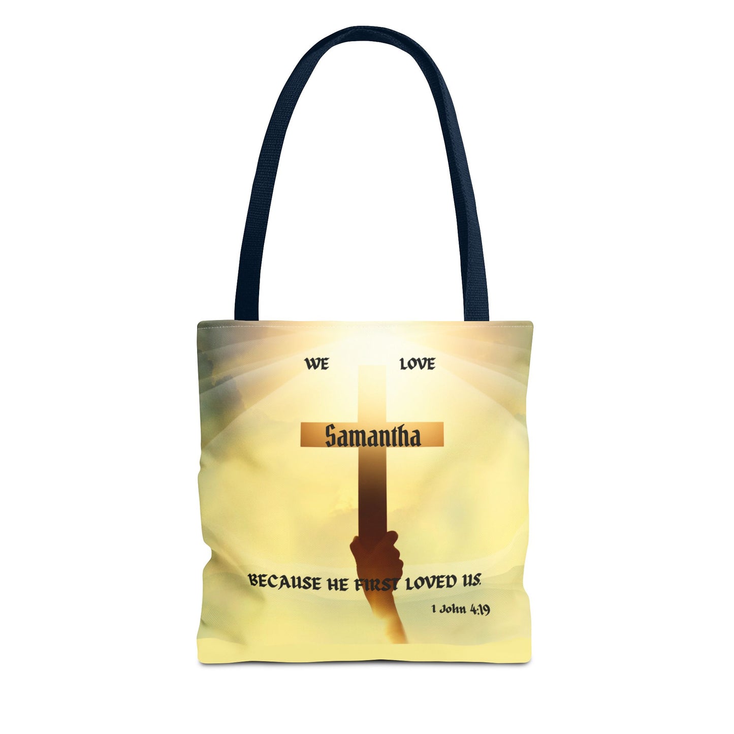Personalized Christian Cross Tote Bag — "Samantha" Inspirational Scripture 1 John 4:19