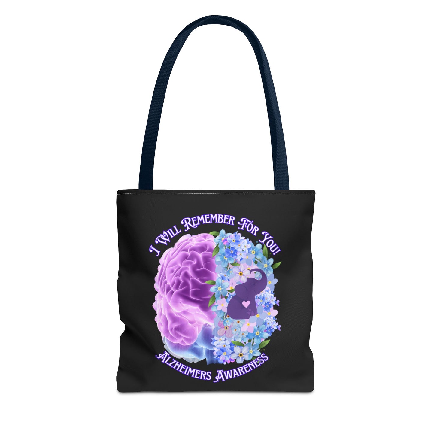 Alzheimer’s Awareness Tote Bag — “I Will Remember For You” Purple Brain Design