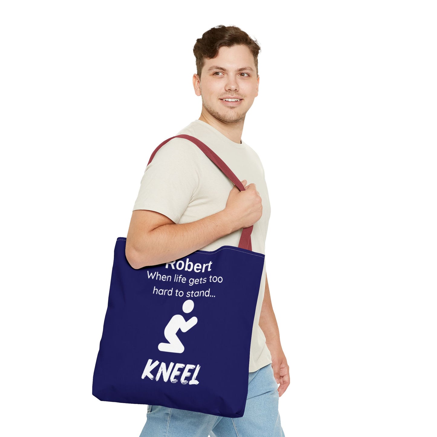 Personalized "When Life Gets Too Hard to Stand... Kneel" Tote Bag