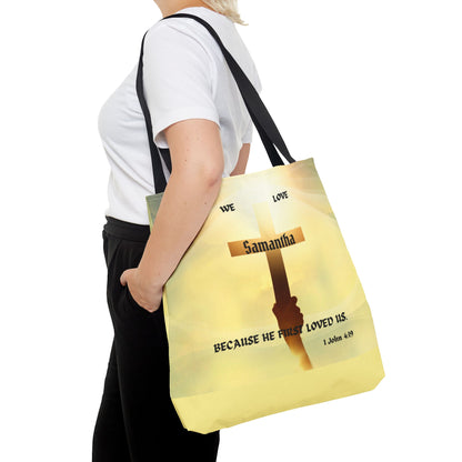 Personalized Christian Cross Tote Bag — "Samantha" Inspirational Scripture 1 John 4:19