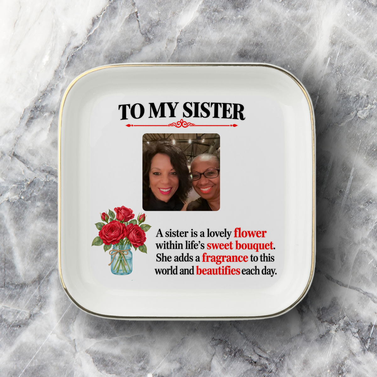 To My Sister Photo Jewelry Dish