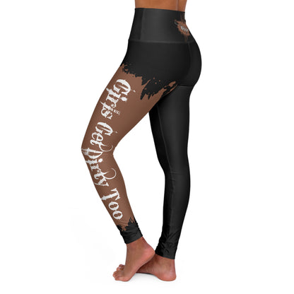 Girls Get Dirty Too - Ridin' Dirty Leggings V2