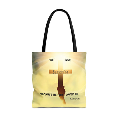 Personalized Christian Cross Tote Bag — "Samantha" Inspirational Scripture 1 John 4:19