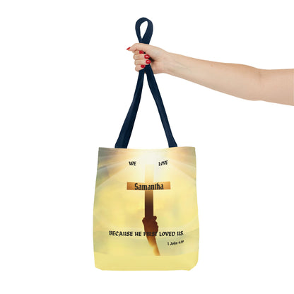 Personalized Christian Cross Tote Bag — "Samantha" Inspirational Scripture 1 John 4:19