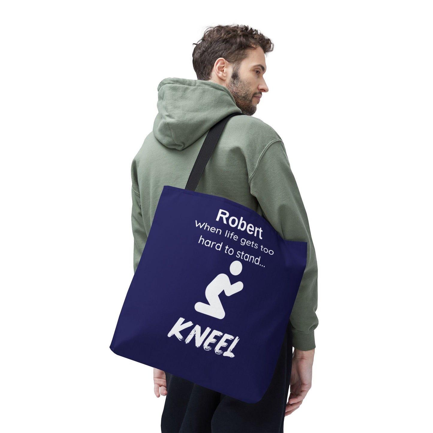 Personalized "When Life Gets Too Hard to Stand... Kneel" Tote Bag