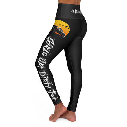 Girls Get Dirty Too Leggings V2