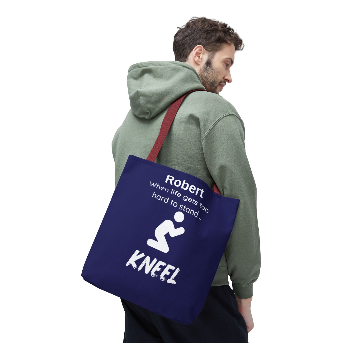 Personalized "When Life Gets Too Hard to Stand... Kneel" Tote Bag