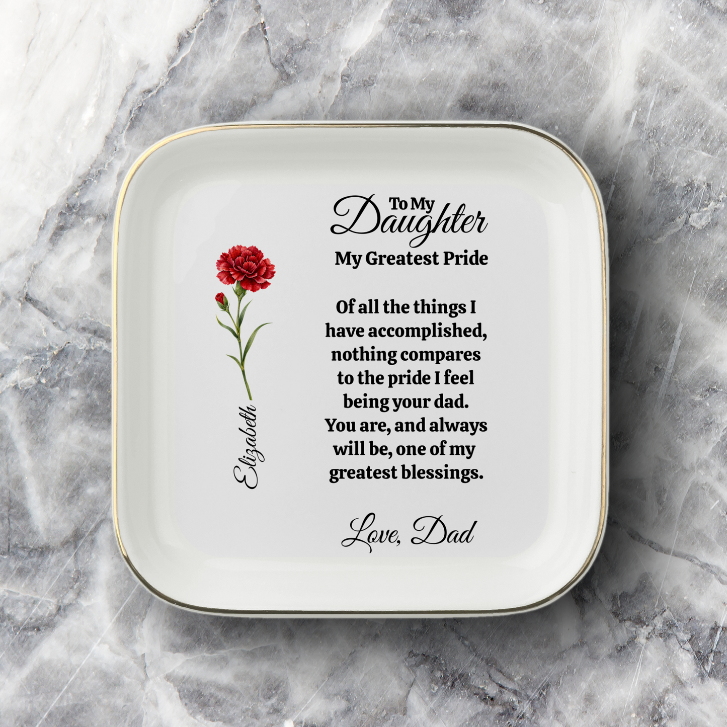 Personalized To My Daughter - My Greatest Pride - Love Dad Jewelry Dish