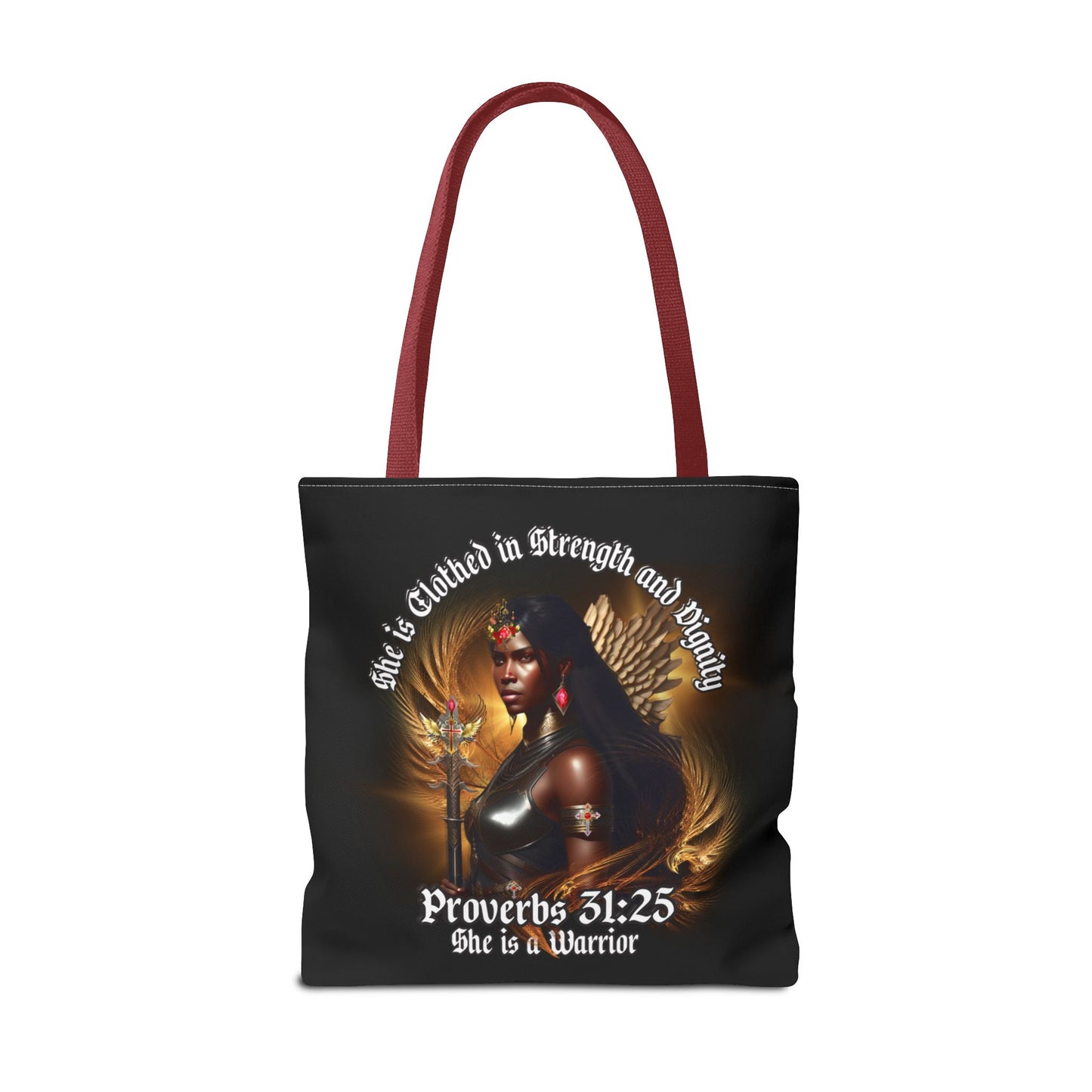 Proverbs 31:25 'She is Clothed in Strength' Warrior Tote Bag