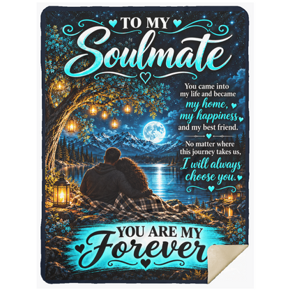 To My Soulmate You Are My Forever