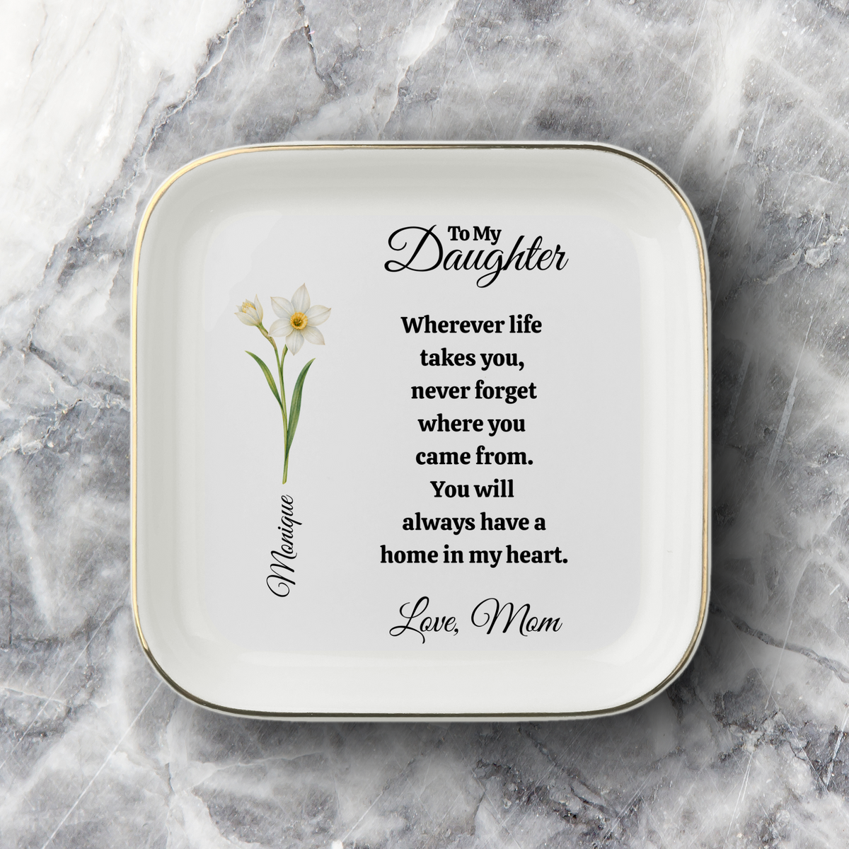 Personalized To My Daughter- Love Mom Jewelry Dish