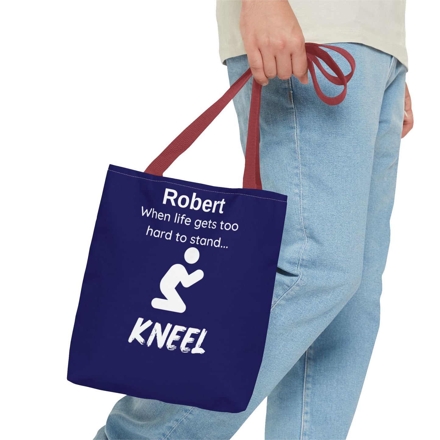Personalized "When Life Gets Too Hard to Stand... Kneel" Tote Bag