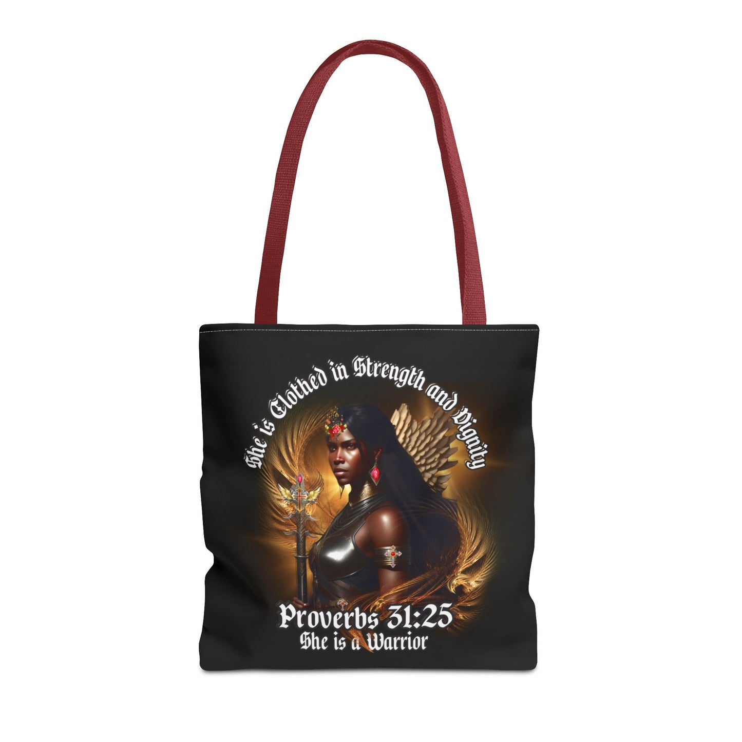 Proverbs 31:25 'She is Clothed in Strength' Warrior Tote Bag