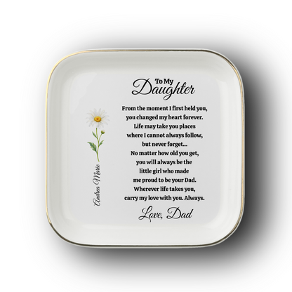 Personalized To My Daughter - Love Dad Jewelry Dish