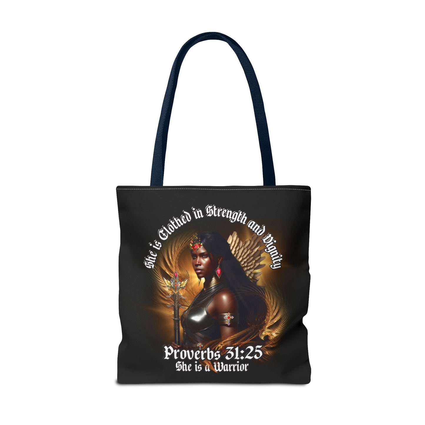 Proverbs 31:25 'She is Clothed in Strength' Warrior Tote Bag
