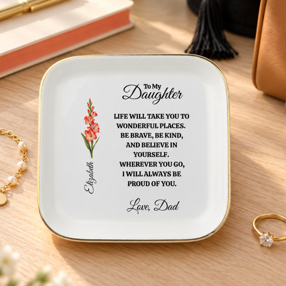 Personalized Daughter Birth Flower Jewelry Dish from Dad – Encouragement Gift