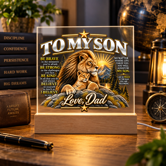 To My Son Lion Acrylic Plaque – Inspirational Gift From Dad