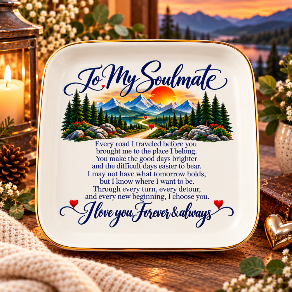 To My Soulmate Mountains Jewelry Dish