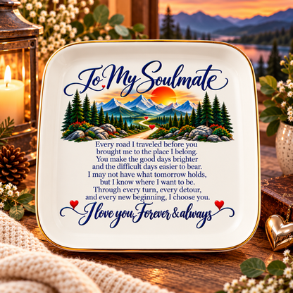 To My Soulmate Mountains Jewelry Dish