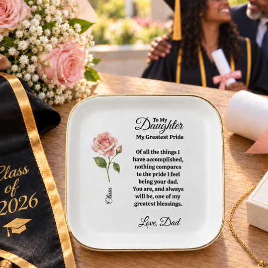 Personalized Daughter Birth Flower Jewelry Dish From Dad — “My Greatest Pride”