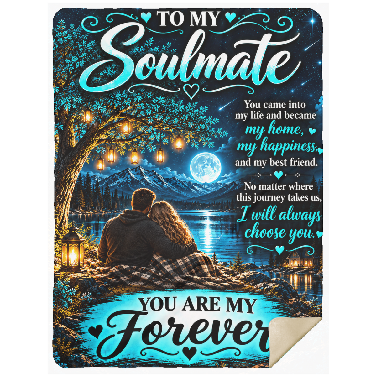To My Soulmate - Moon Lit Lake - You Are My Forever