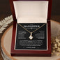 To My Daughter - I Believe In You | Love Dad | Alluring Beauty Necklace