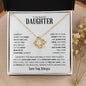 To My Beautiful Daughter | Love You Always | Love Knot Necklace - ALL4THEGIFTOFIT