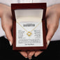 To My Beautiful Daughter | Love You Always | Love Knot Necklace - ALL4THEGIFTOFIT