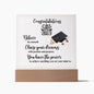 Congratulations Class of 2023 | Chase Your Dreams | Square Acrylic Plaque (LED Option) - ALL4THEGIFTOFIT