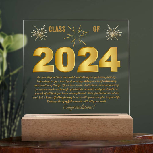 Class of 2024 | A Beautiful Beginning | Square Acrylic Plaque (LED Option)