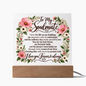 To My Soulmate Floral Acrylic Plaque