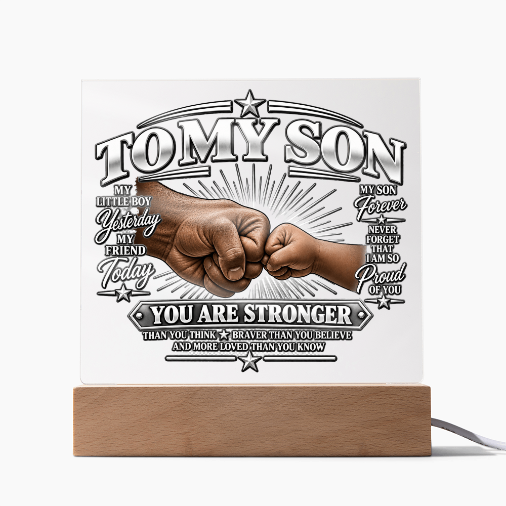 To My Son - You Are Stronger 1