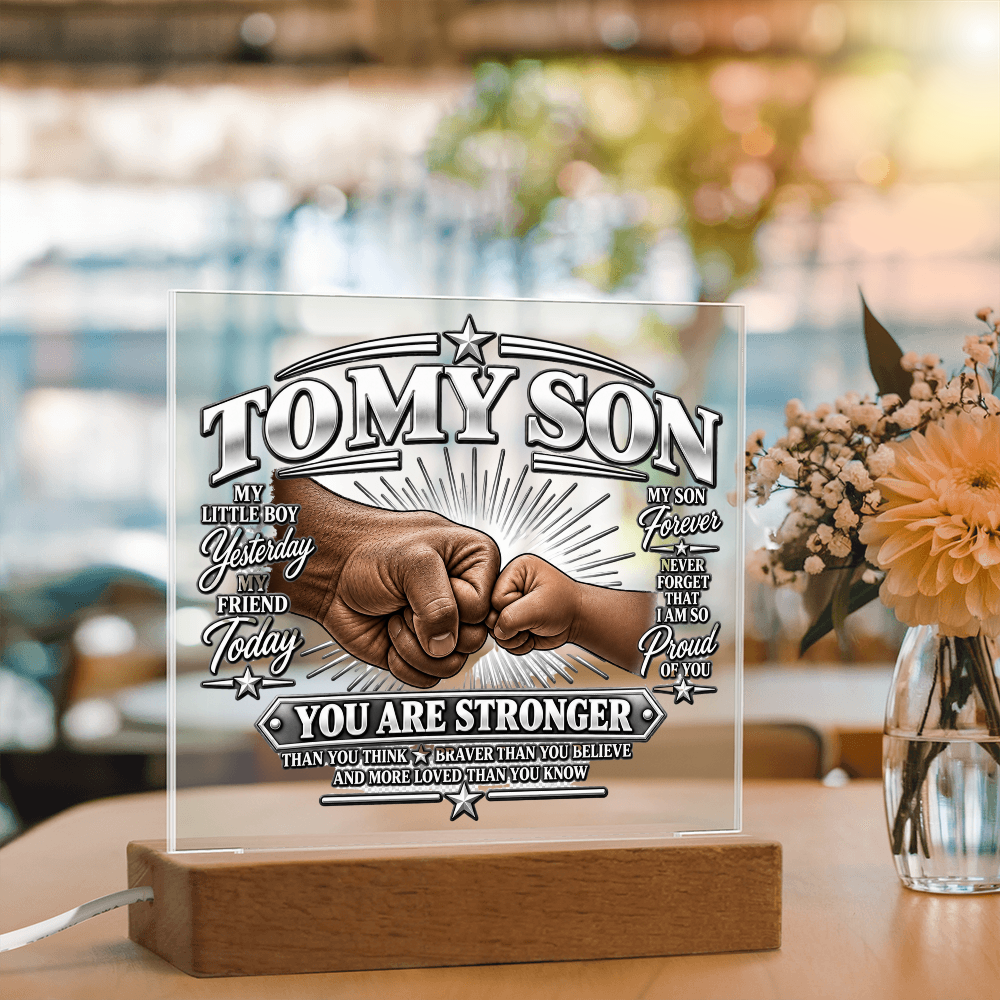 To My Son - You Are Stronger 1