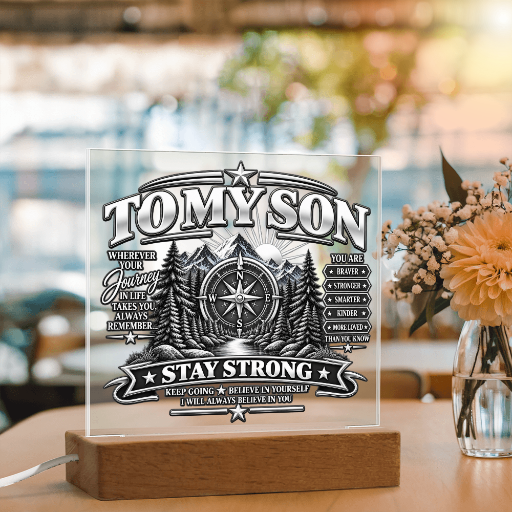 To My Son - Stay Strong 1