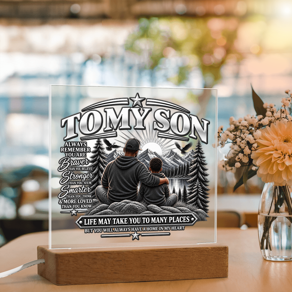 To My Son - Home in My Heart Black & White 2