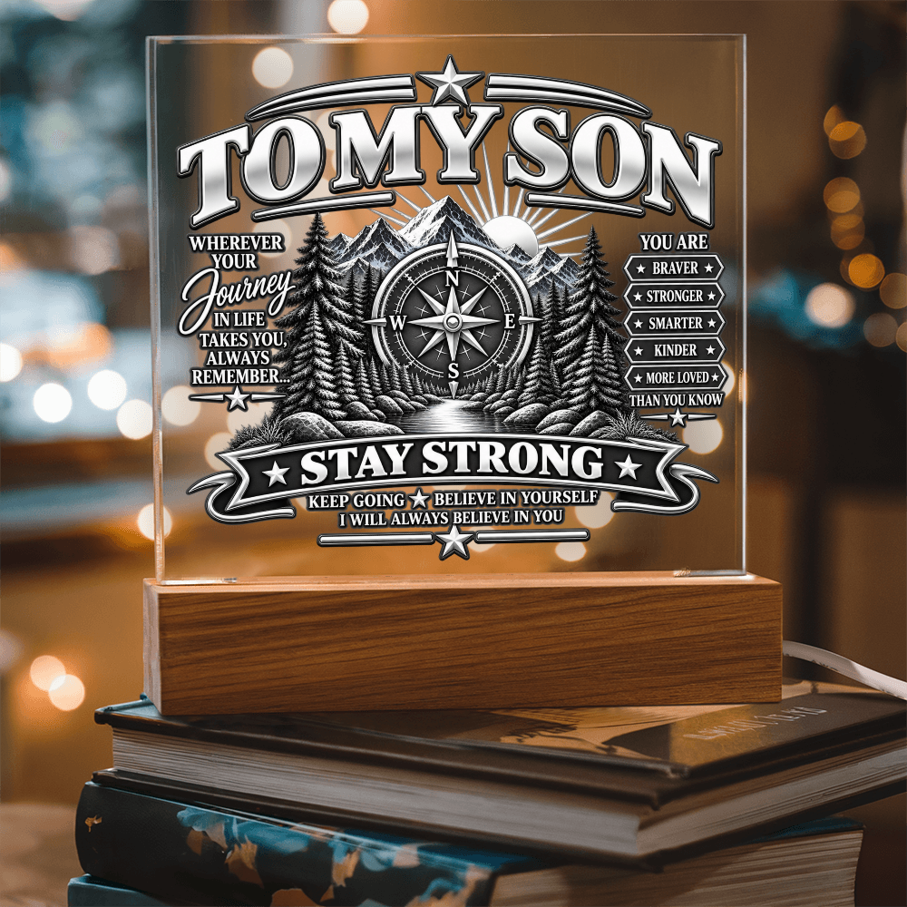 To My Son - Stay Strong 1