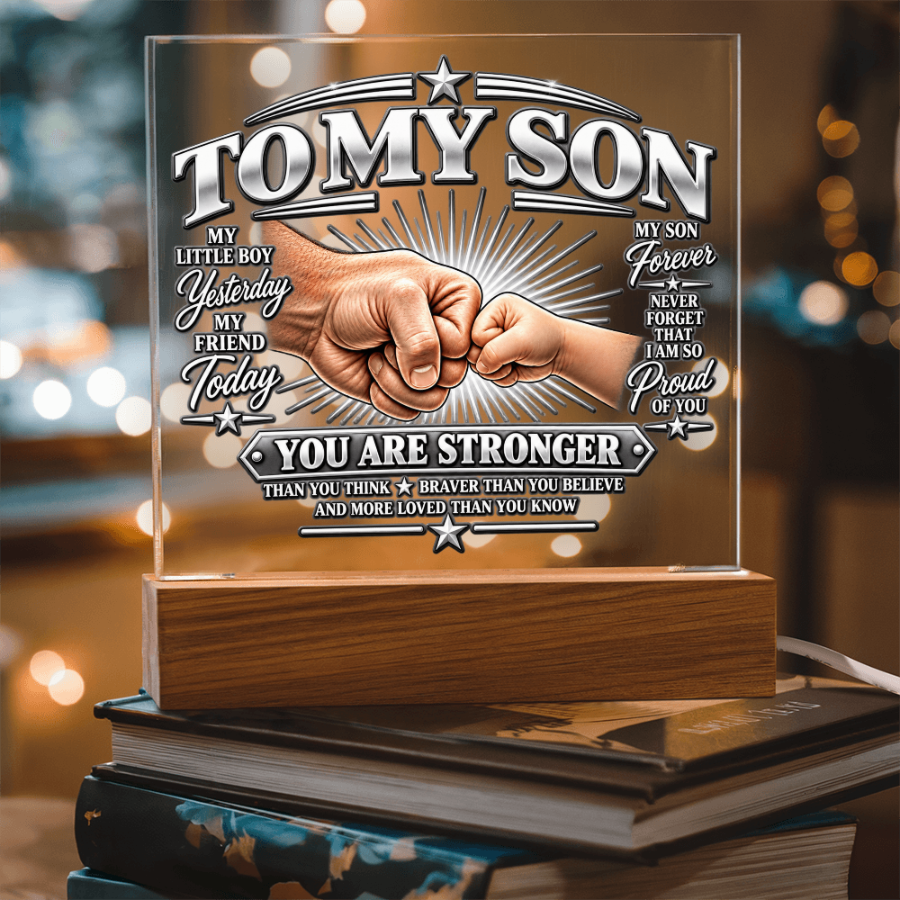 To My Son - You Are Stronger 2