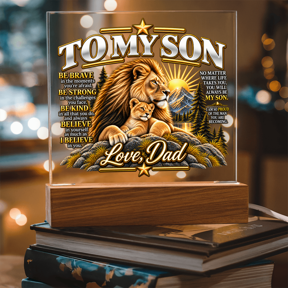 To My Son - Be Brave